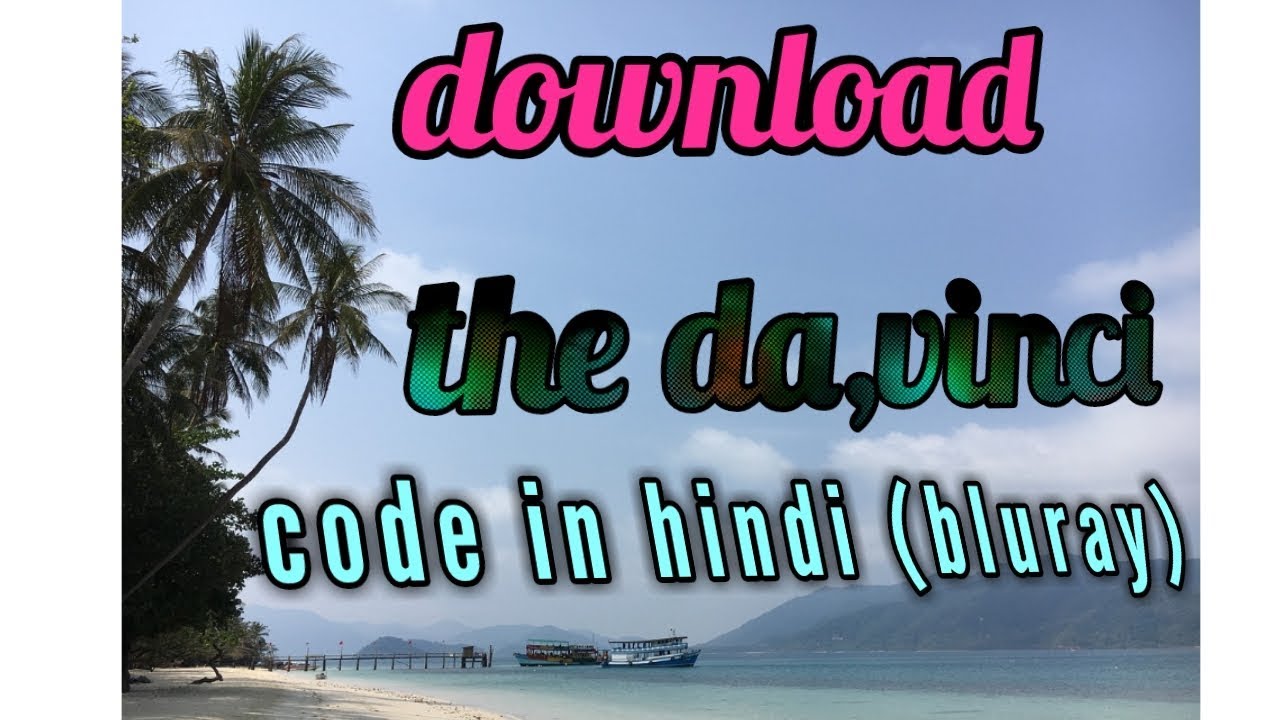 the da vinci code 720p dual audio free download